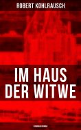 ebook: Im Haus der Witwe (Kriminalroman)