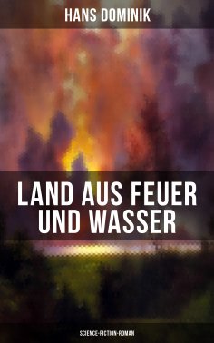 eBook: Land aus Feuer und Wasser (Science-Fiction-Roman)