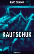 ebook: Kautschuk (Spionagethriller)