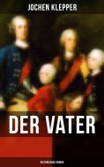 ebook: Der Vater (Historischer Roman)