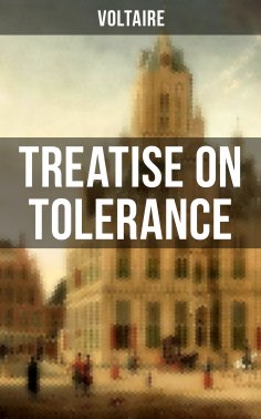 eBook: Voltaire: Treatise on Tolerance