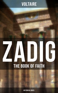 ebook: ZADIG - The Book of Faith (Historical Novel)