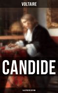 ebook: CANDIDE (Illustrated Edition)