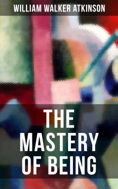 eBook: THE MASTERY OF BEING