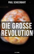 eBook: Die große Revolution (Sci-Fi Roman)