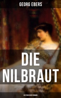 eBook: Die Nilbraut (Historischer Roman)
