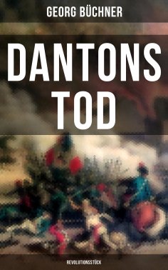 eBook: Dantons Tod (Revolutionsstück)