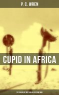 eBook: Cupid in Africa: The Baking of Bertram in Love and War