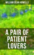 eBook: A Pair of Patient Lovers