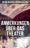 ebook: Anmerkungen über das Theater