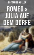 eBook: Romeo & Julia auf dem Dorfe