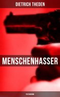 eBook: Menschenhasser (Psychokrimi)