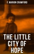 eBook: THE LITTLE CITY OF HOPE
