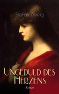 eBook: Ungeduld des Herzens. Roman