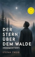 ebook: Der Stern über dem Walde (Kommentiert)