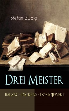 eBook: Drei Meister. Balzac - Dickens - Dostojewski