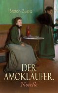 eBook: Der Amokläufer. Novelle