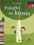 eBook: Pułapka na ktosia