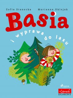 ebook: Basia i wyprawa do lasu