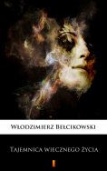 eBook: Tajemnica wiecznego życia