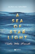 eBook: Take Me Back: A Sea of Starlight, Episode 1