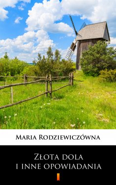 eBook: Złota dola i inne opowiadania