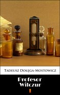 ebook: Profesor Wilczur