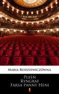 eBook: Pleśń. Ryngraf. Farsa panny Heni