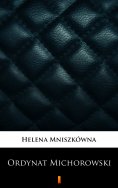 ebook: Ordynat Michorowski