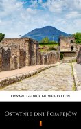 ebook: Ostatnie dni Pompejów