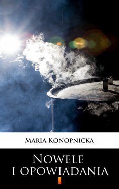 eBook: Nowele i opowiadania