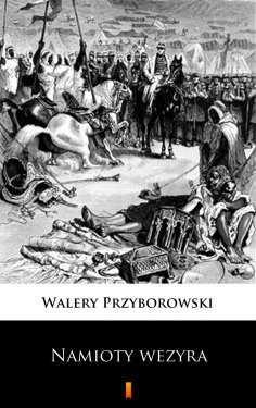 ebook: Namioty wezyra