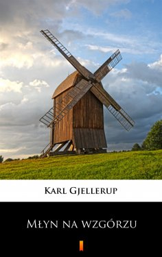 ebook: Młyn na wzgórzu