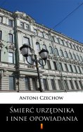 ebook: Śmierć urzędnika i inne opowiadania