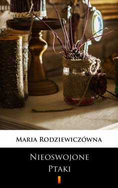 eBook: Nieoswojone ptaki
