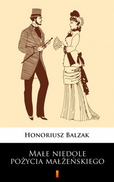 ebook: Małe niedole pożycia małżeńskiego
