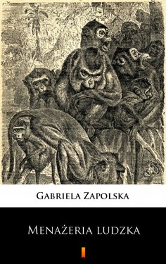 ebook: Menażeria ludzka