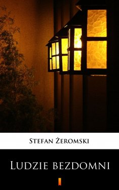 ebook: Ludzie bezdomni