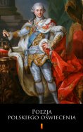 ebook: Poezja polskiego oświecenia