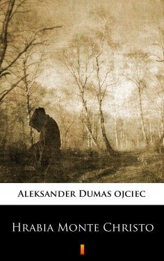 ebook: Hrabia Monte Christo