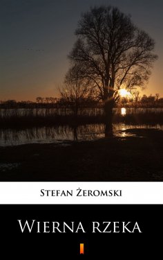 ebook: Wierna rzeka