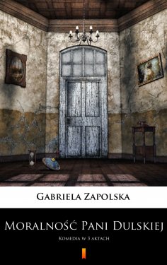 ebook: Moralność Pani Dulskiej