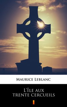 eBook: L’Île aux trente cercueils
