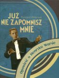 ebook: „Już nie zapomnisz mnie”