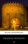 ebook: Oblężenie Warszawy