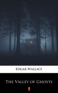 eBook: The Valley of Ghosts