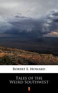 ebook: Tales of the Weird Southwest