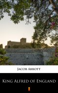 eBook: King Alfred of England