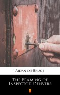 eBook: The Framing of Inspector Denvers