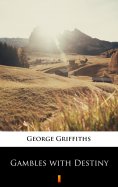 eBook: Gambles with Destiny